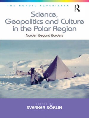 cover image of Science, Geopolitics and Culture in the Polar Region